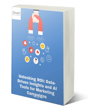 Unlocking ROI: Data-Driven Insights and AI Tools for Marketing Campaigns